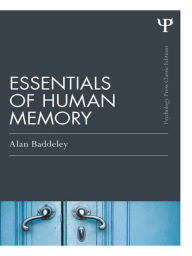 Title: Essentials of Human Memory (Classic Edition), Author: Alan Baddeley