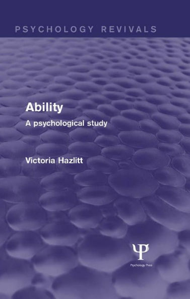 Ability: A Psychological Study