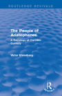 The People of Aristophanes (Routledge Revivals): A Sociology of Old Attic Comedy