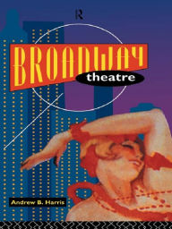 Title: Broadway Theatre, Author: Andrew  Harris