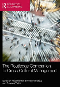 Title: The Routledge Companion to Cross-Cultural Management, Author: Nigel Holden