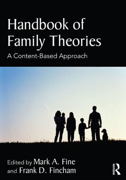 Handbook of Family Theories: A Content-Based Approach