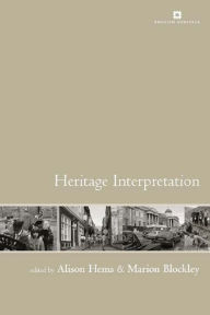 Title: Heritage Interpretation, Author: Marion Blockley