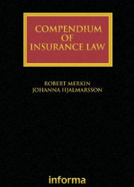 Title: Compendium of Insurance Law, Author: Robert Merkin