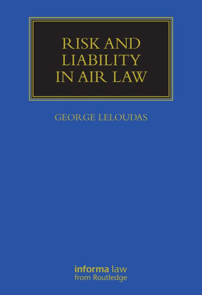 Risk and Liability in Air Law