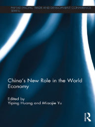 Title: China's New Role in the World Economy, Author: Yiping Huang