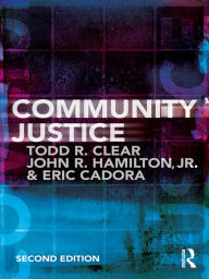Title: Community Justice, Author: John R. Hamilton Jr.