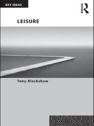 Title: Leisure, Author: Tony Blackshaw