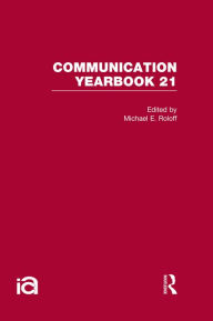 Title: Communication Yearbook 21, Author: Michael Roloff