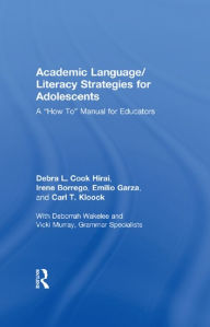 Title: Academic Language/Literacy Strategies for Adolescents: A 