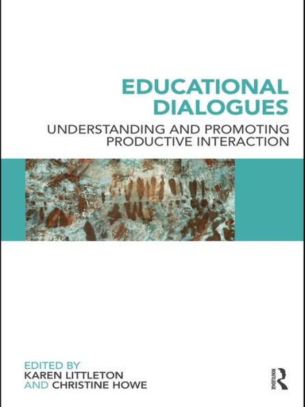 Educational Dialogues: Understanding and Promoting Productive interaction