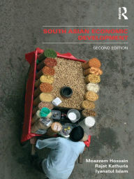 Title: South Asian Economic Development: Second Edition, Author: Moazzem Hossain