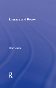 Title: Literacy and Power, Author: Hilary Janks