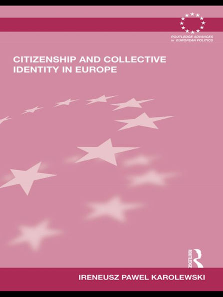 Citizenship and Collective Identity in Europe