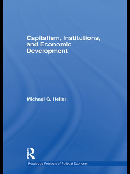 Capitalism, Institutions, and Economic Development