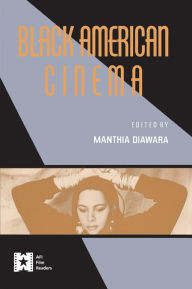 Title: Black American Cinema, Author: Manthia Diawara