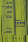 Beauty is Nowhere: Ethical Issues in Art and Design