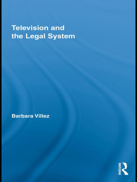 Television and the Legal System