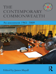 Title: The Contemporary Commonwealth: An Assessment 1965-2009, Author: James Mayall