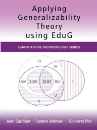 Title: Applying Generalizability Theory using EduG, Author: Jean Cardinet