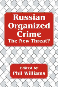 Title: Russian Organized Crime, Author: Phil Williams