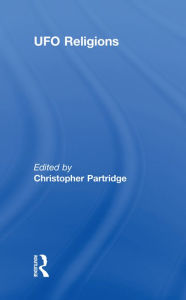 Title: UFO Religions, Author: Christopher Partridge