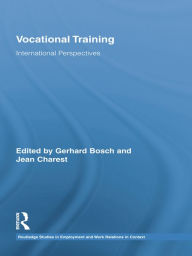 Title: Vocational Training: International Perspectives, Author: Gerhard Bosch