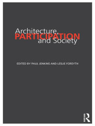 Title: Architecture, Participation and Society, Author: Paul Jenkins