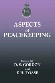 Title: Aspects of Peacekeeping, Author: Stuart Gordon