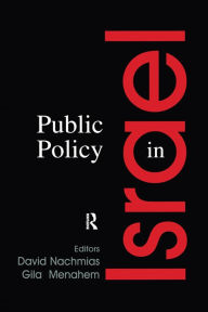 Title: Public Policy in Israel, Author: David Nachmias