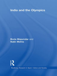 Title: India and the Olympics, Author: Boria Majumdar