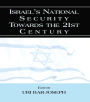 Israel's National Security Towards the 21st Century