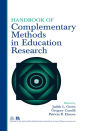 Handbook of Complementary Methods in Education Research