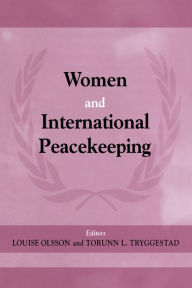 Title: Women and International Peacekeeping, Author: Louise Olsson