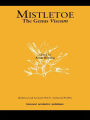 Mistletoe: The Genus Viscum