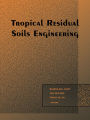 Tropical Residual Soils Engineering