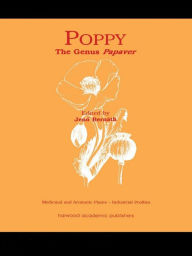 Title: Poppy: The Genus Papaver, Author: Jeno Bernath