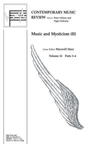 Title: Music and Mysticism: Parts 3 and 4, Author: Maxwell Steer