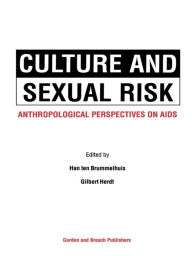 Title: Culture and Sexual Risk, Author: Hans ten Brummelhuis