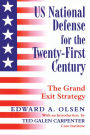 US National Defense for the Twenty-first Century: Grand Exit Strategy