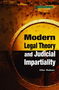 Title: Modern Legal Theory & Judicial Impartiality, Author: Ofer Raban