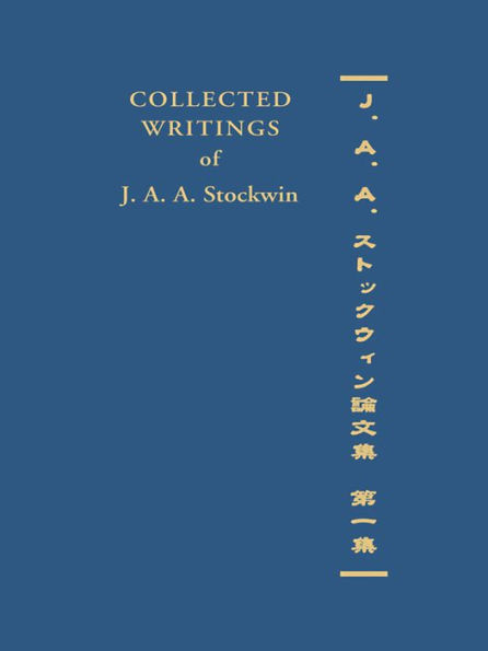 Collected Writings of J. A. A. Stockwin: Part 1