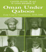 Oman Under Qaboos: From Coup to Constitution, 1970-1996