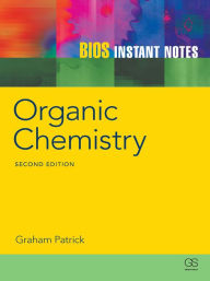 Title: BIOS Instant Notes in Organic Chemistry, Author: Graham Patrick