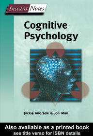 Title: BIOS Instant Notes in Cognitive Psychology, Author: Jackie Andrade