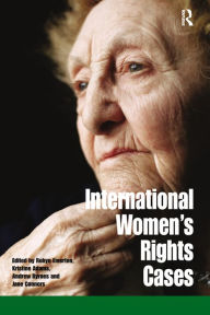Title: International Women's Rights Cases, Author: Robyn Emerton