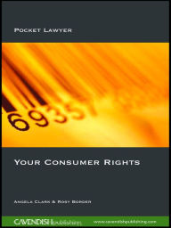 Title: Your Consumer Rights, Author: Angela Clark