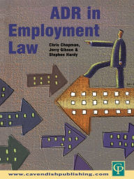 Title: ADR in Employment Law, Author: Stephen Hardy