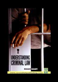 Title: Understanding Criminal Law, Author: Rodger Geary
