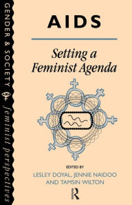 Title: AIDS: Setting A Feminist Agenda, Author: Lesley Doyal